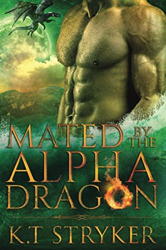 Mated by the Alpha Dragon: The Exalted Dragons