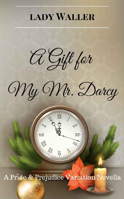 A Gift for My Mr Darcy