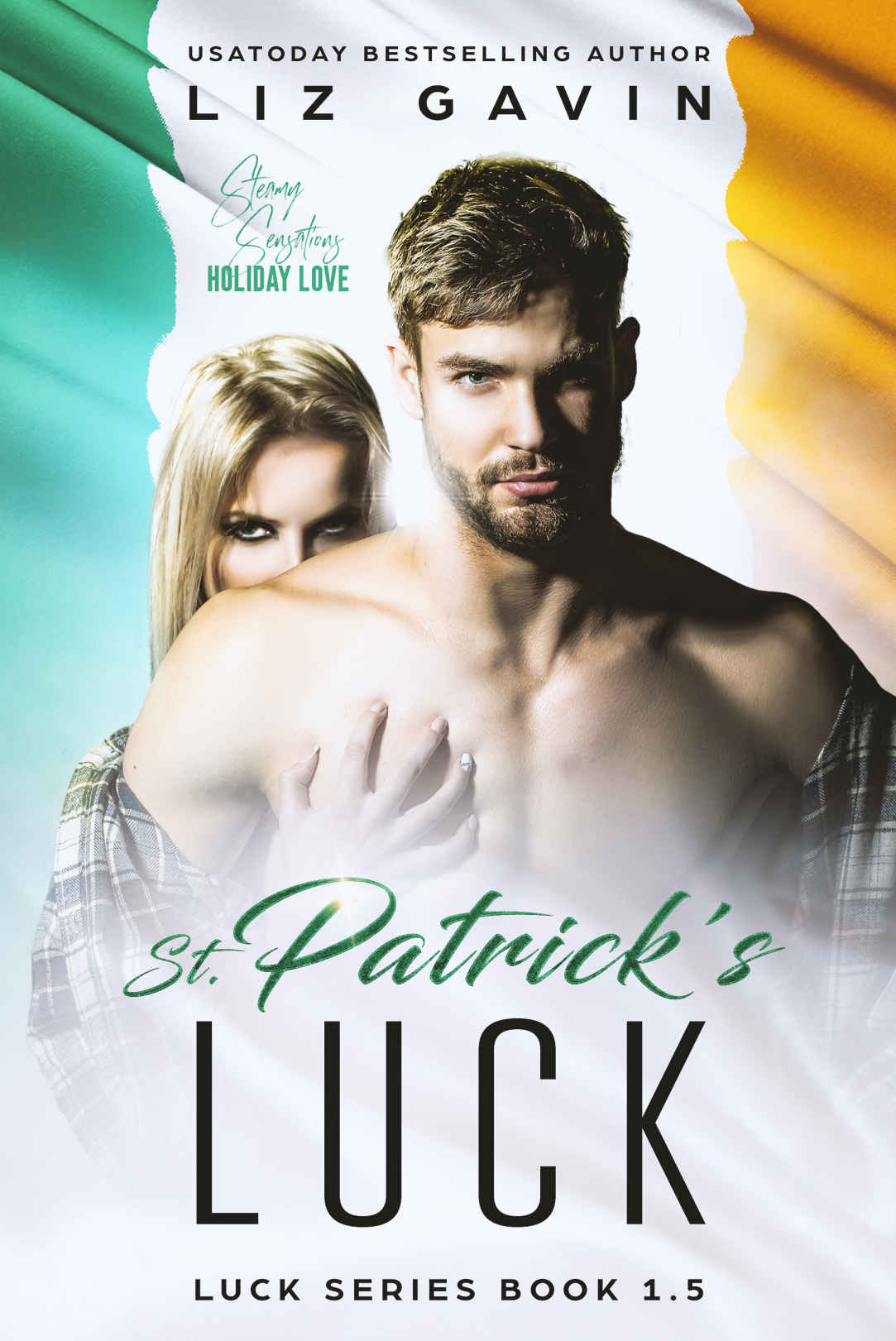 St. Patrick’s Luck: Luck Series - Book 1.5
