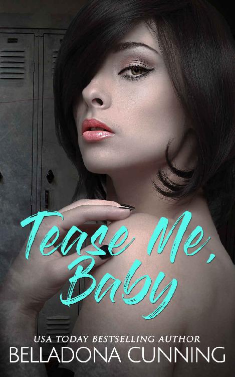 Tease Me, Baby: A Reverse Harem High School Bully Romance (Silver Creek High Book 2)