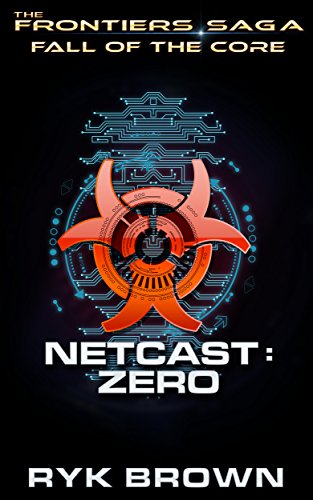 Fall of the Core: Netcast Zero