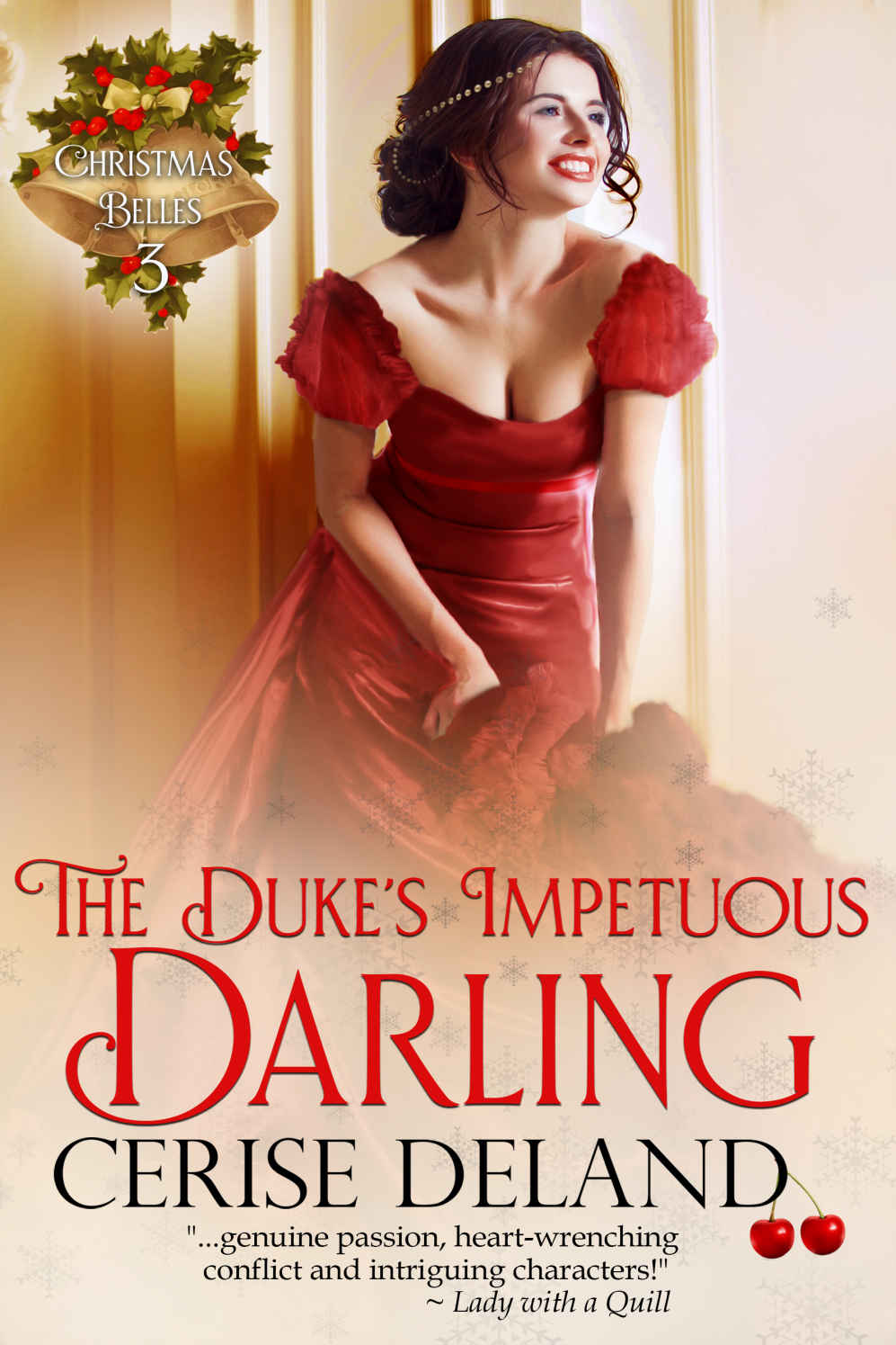 The Duke’s Impetuous Darling: Christmas Belles, Book 3
