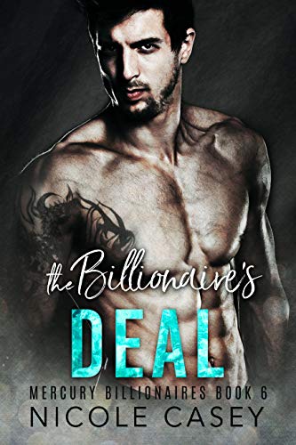 The Billionaire's Deal: A Billionaire Romance