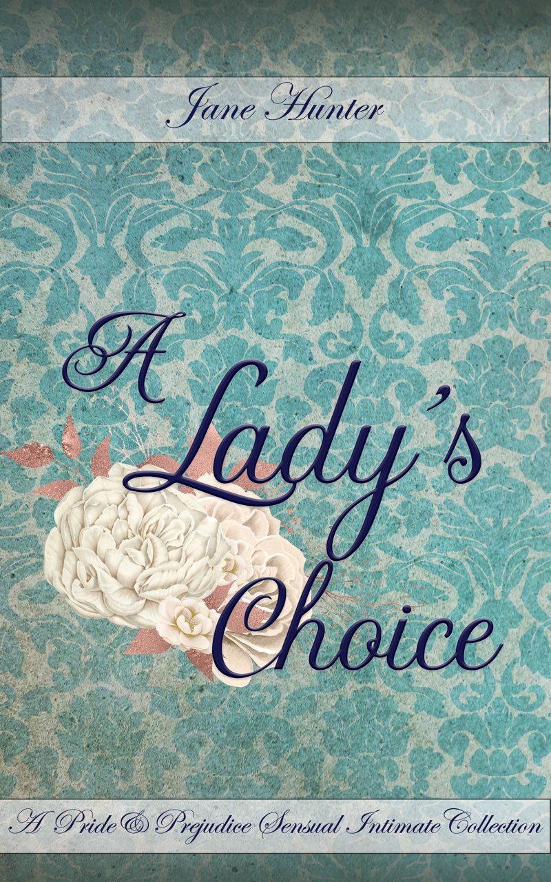 A Lady’s Choice