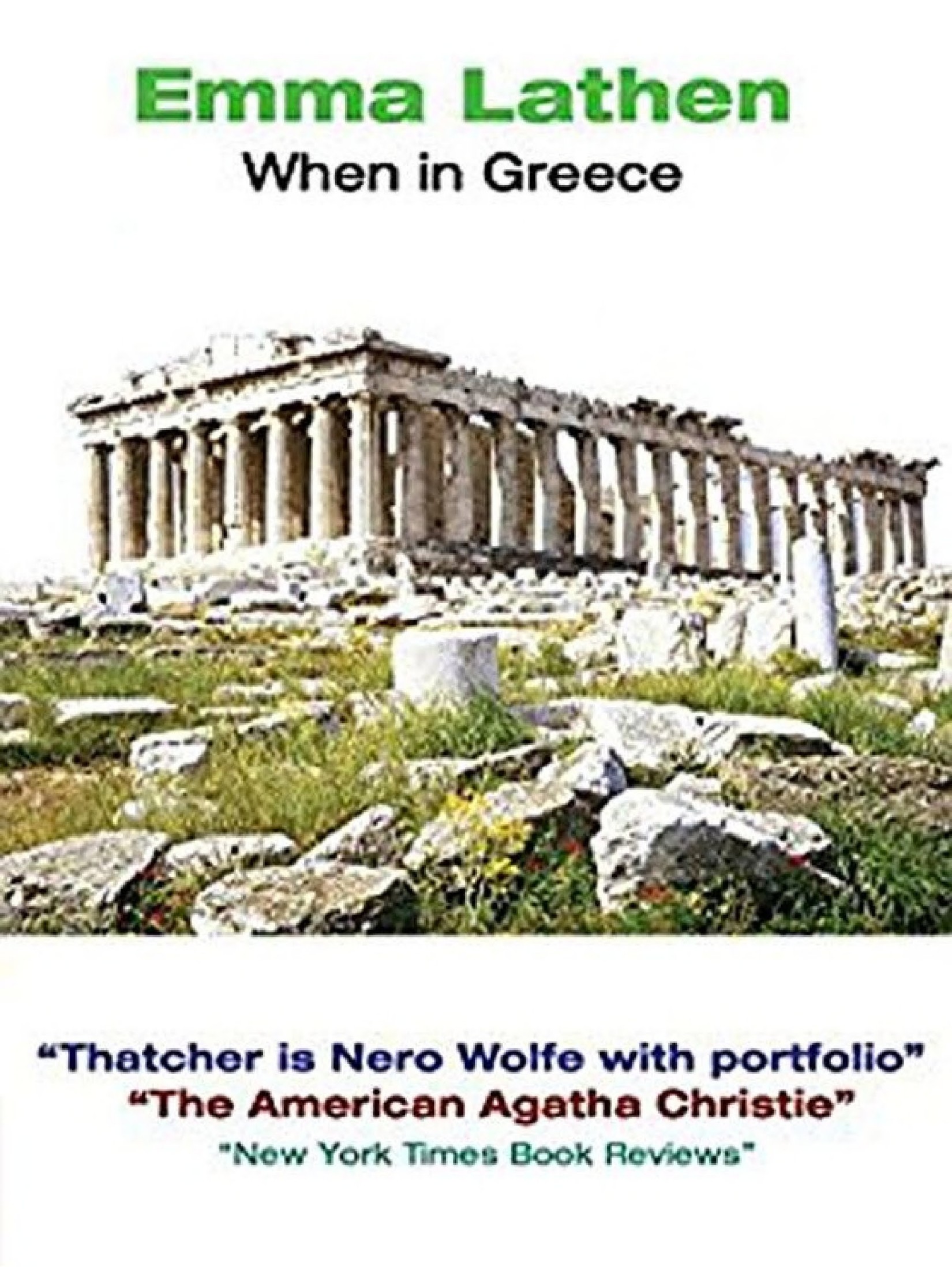 When in Greece: An Emma Lathen Series