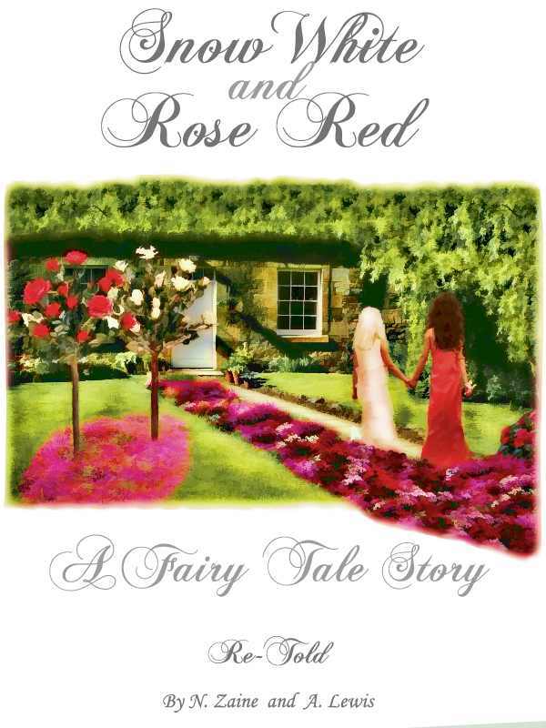 Snow White and Rose Red