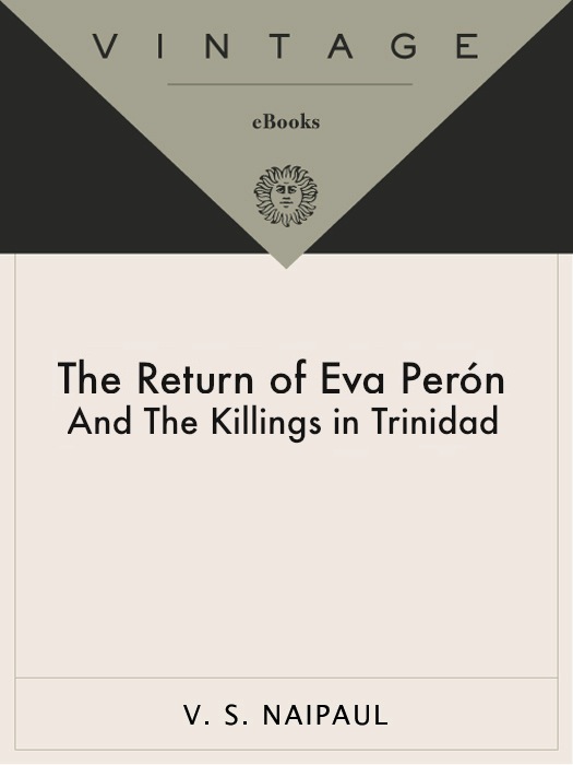 The Return of Eva Perón, With the Killings in Trinidad