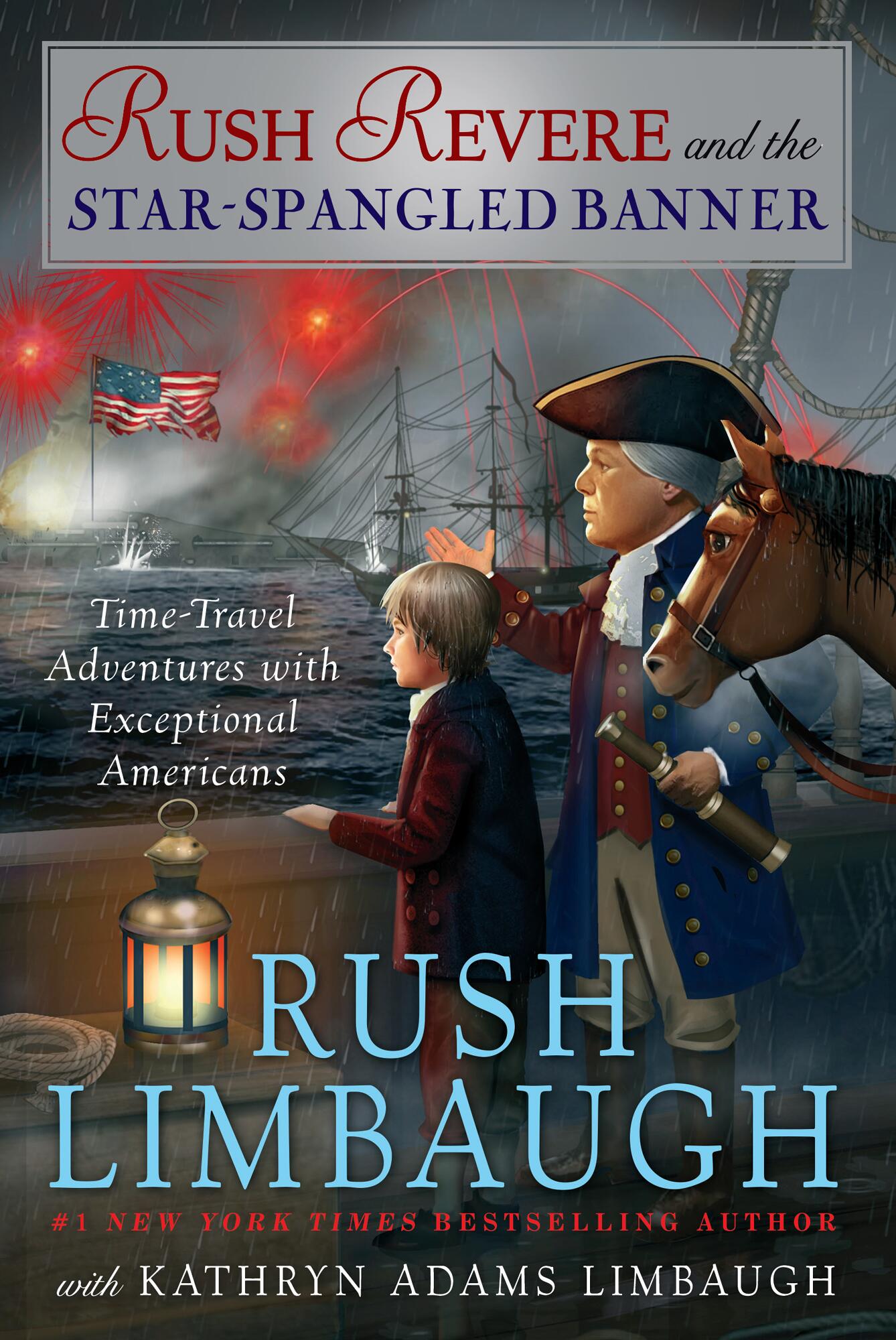 Rush Revere and the Star-Spangled Banner