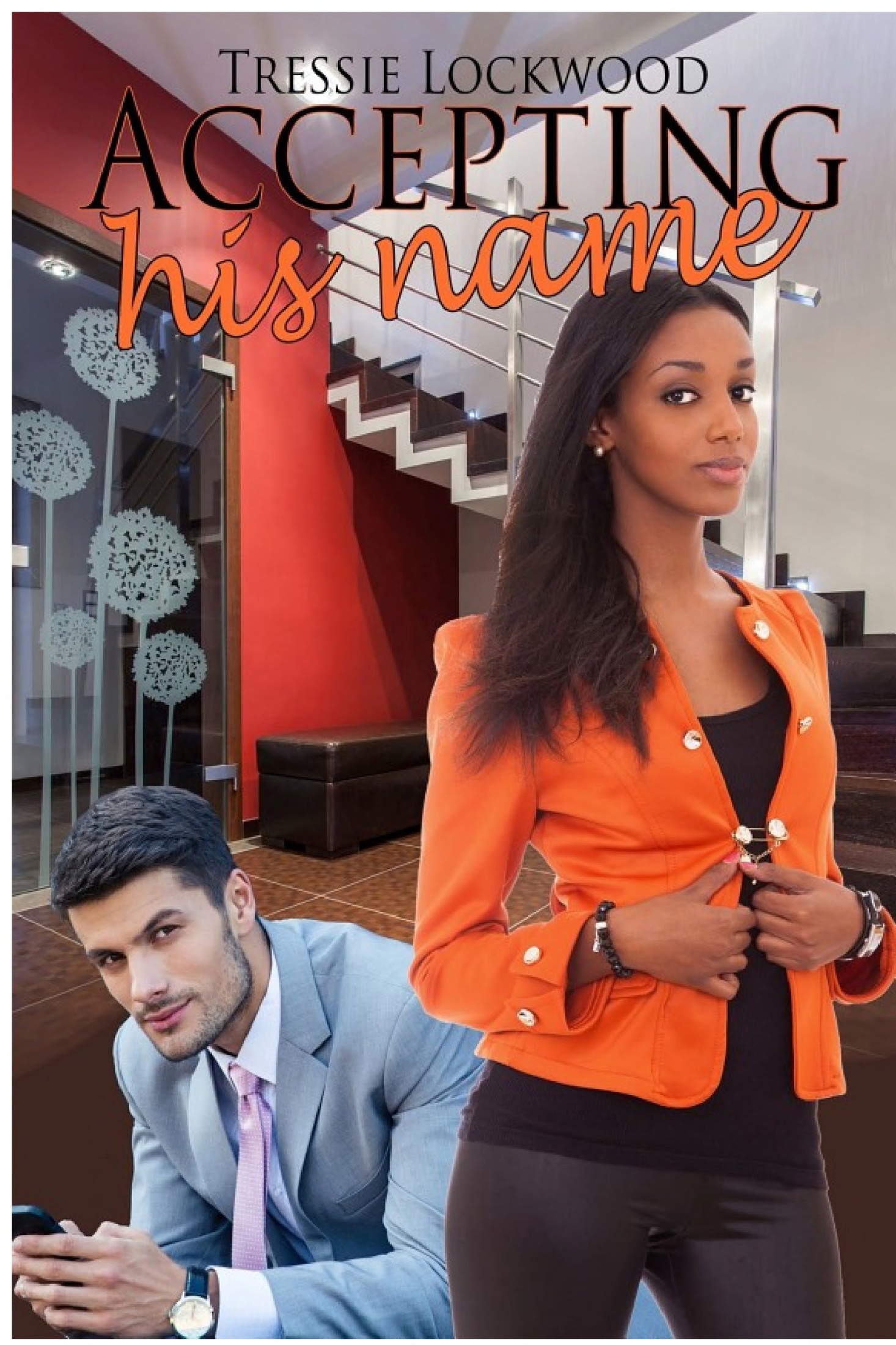 Accepting His Name: Interracial Romance