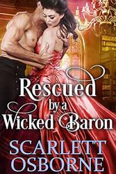 Rescued By A Wicked Baron (Extended Epilogue)
