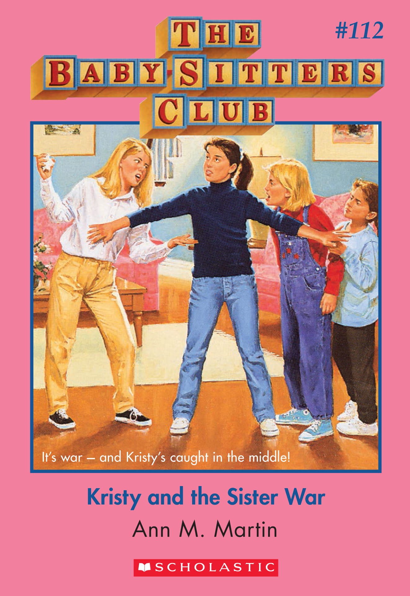 Kristy and the Sister War