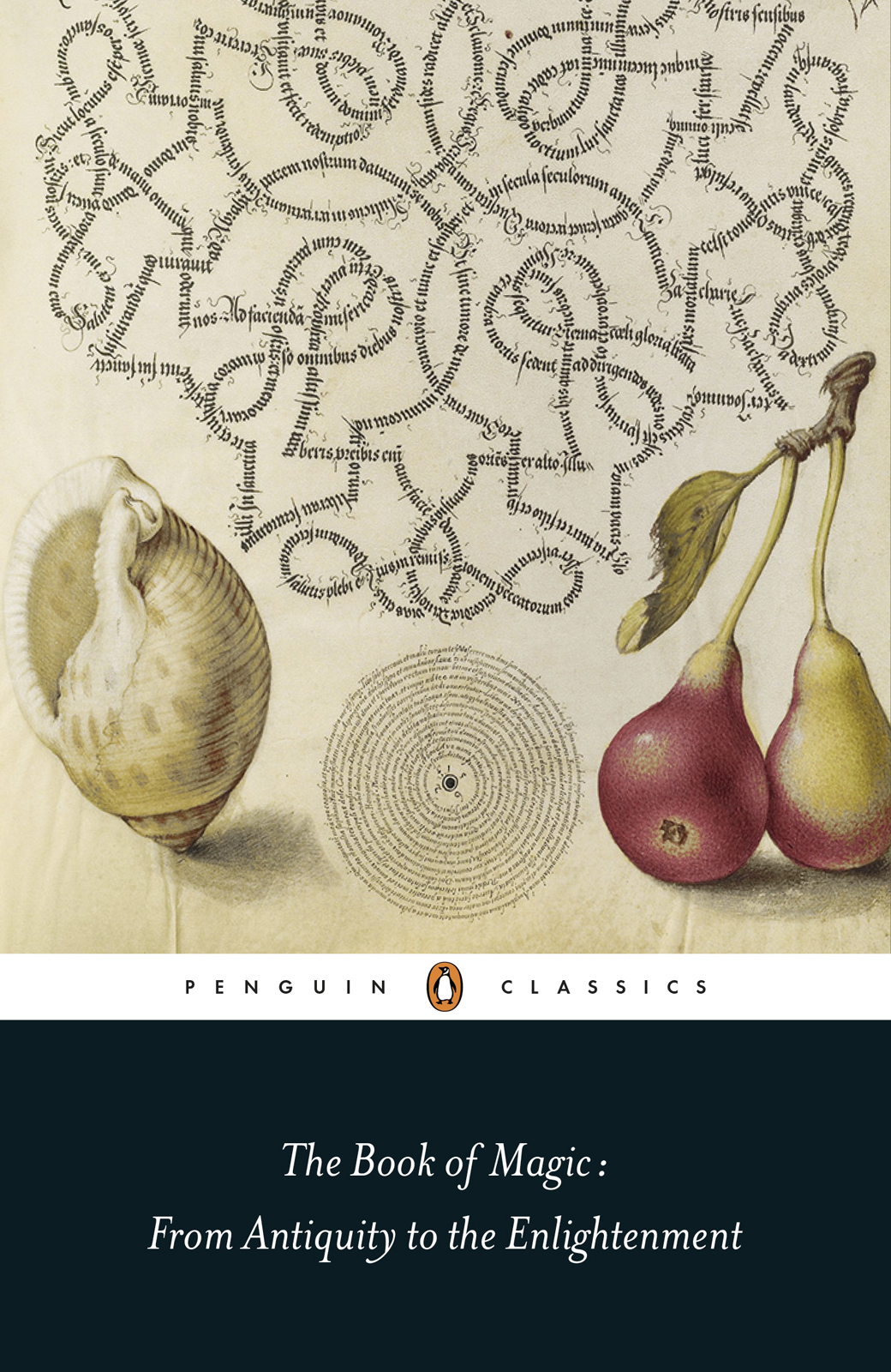 The Book of Magic- From Antiquity to Enlightenment
