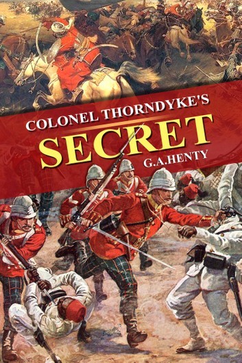 Colonel Thorndyke's Secret