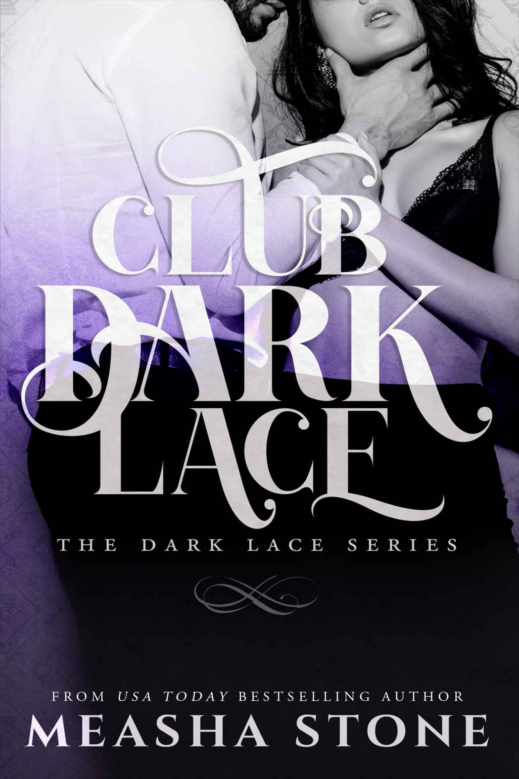 CLUB DARK LACE: The complete Dark Lace series