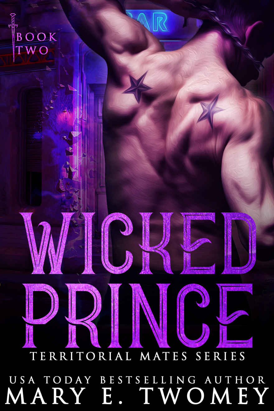 Wicked Prince: Book Two in the Territorial Mates Series