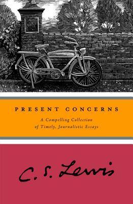 Present Concerns