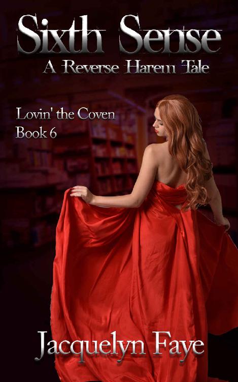 Sixth Sense: A Reverse Harem Tale (Lovin' the Coven Book 6)