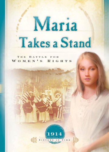 Maria Takes a Stand: The Battle for Women's Rights