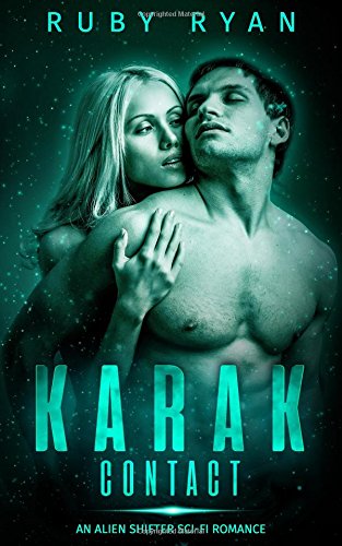 Karak Contact: An Alien Shifter Sci-Fi Romance