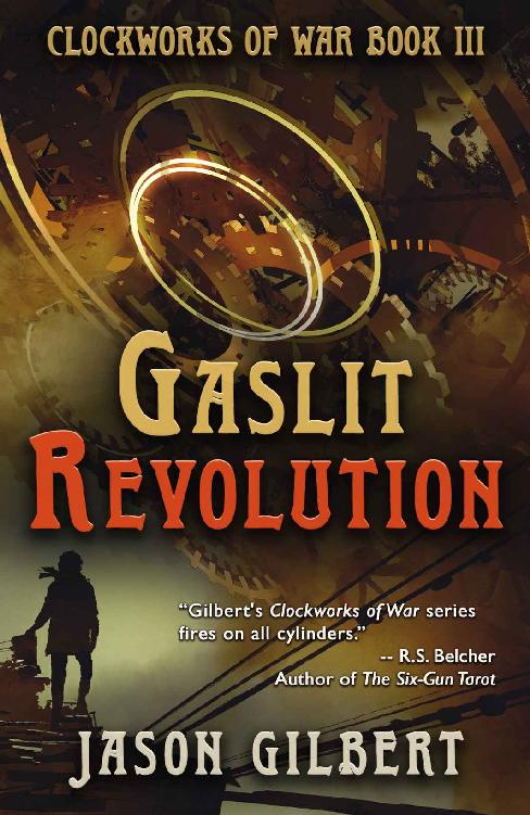 Gaslit Revolution