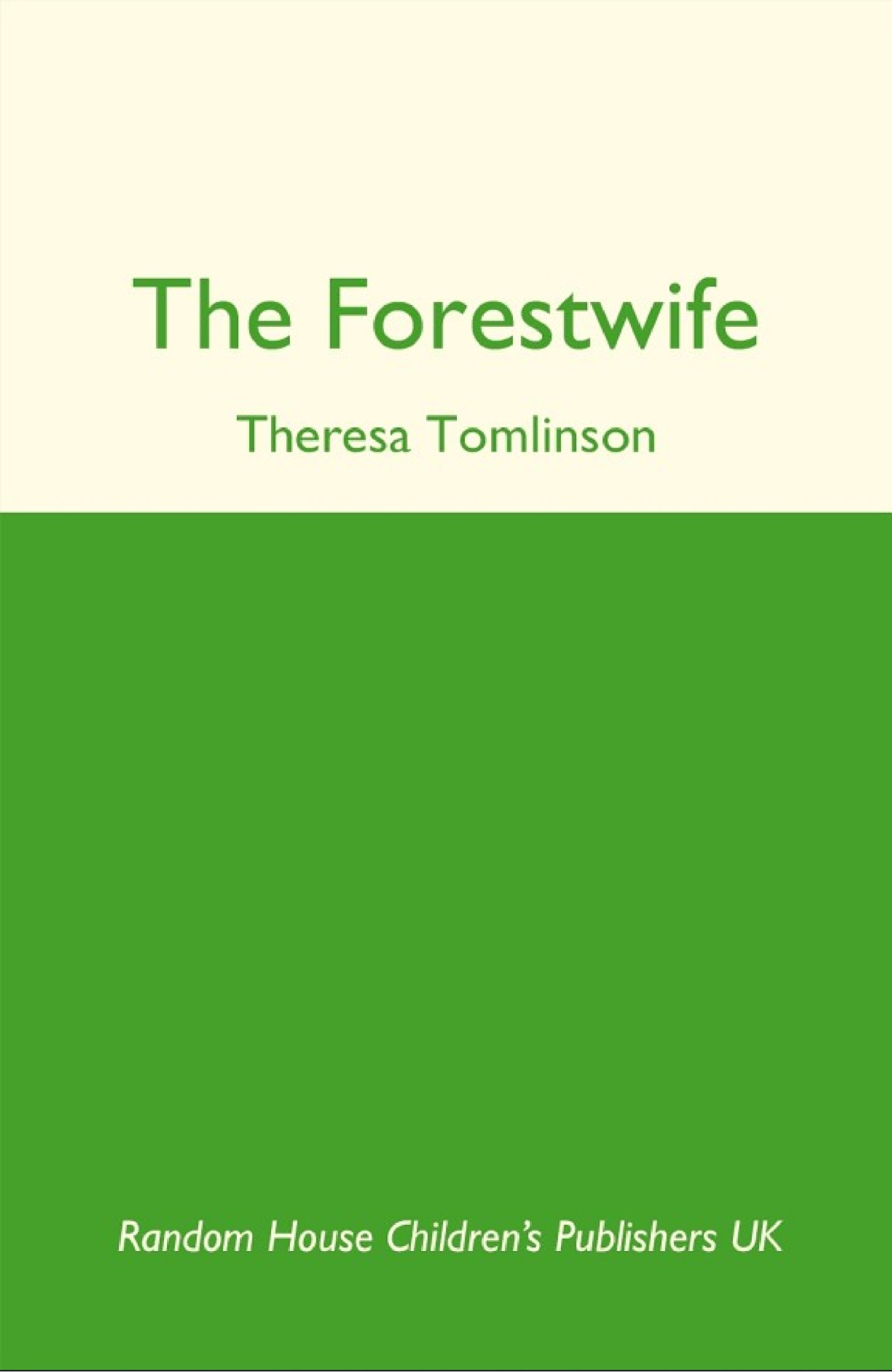The Forest Wife