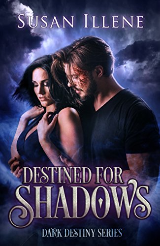 Destined for Shadows: Book 1