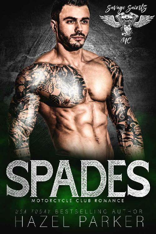 Spades: Motorcycle Club Romance (Savage Saints MC Book 5)