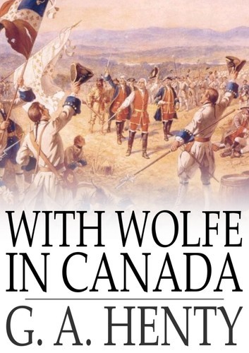 With Wolfe in Canada