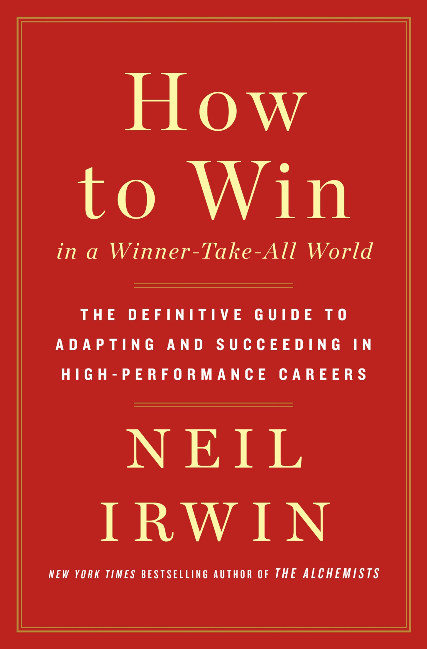 How to Win in a Winner-Take-All World