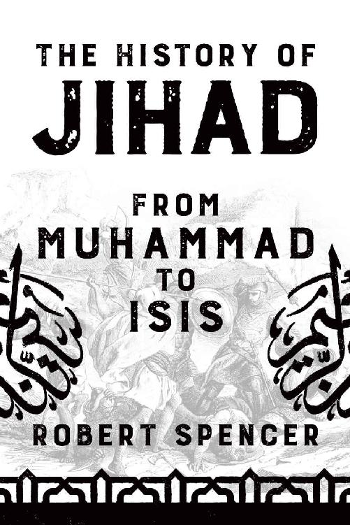 The History of Jihad- From Muhammad to ISIS