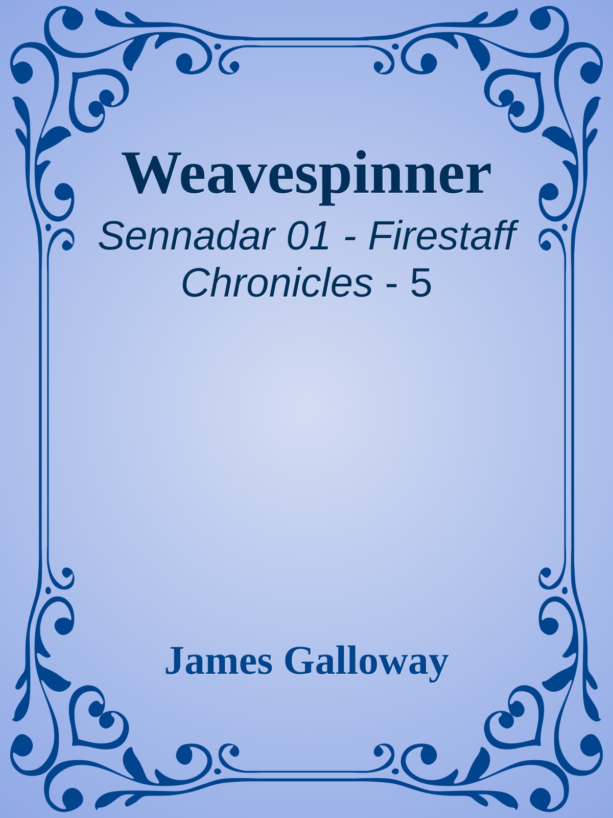 Weavespinner