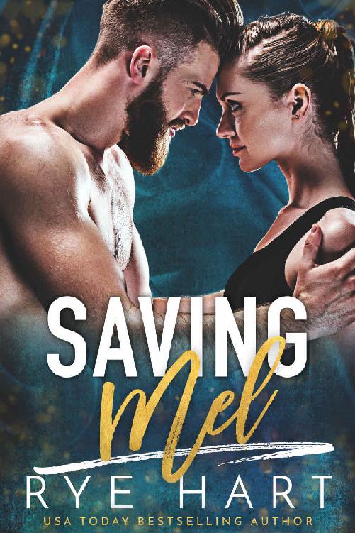 Saving Mel: A Bad Boy Romance