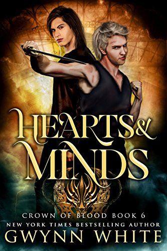 Hearts & Minds: Book Six in the Crown of Blood Series