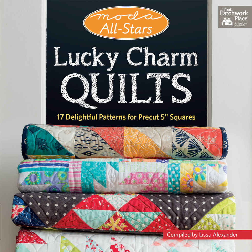 Moda All-Stars- Lucky Charm Quilts