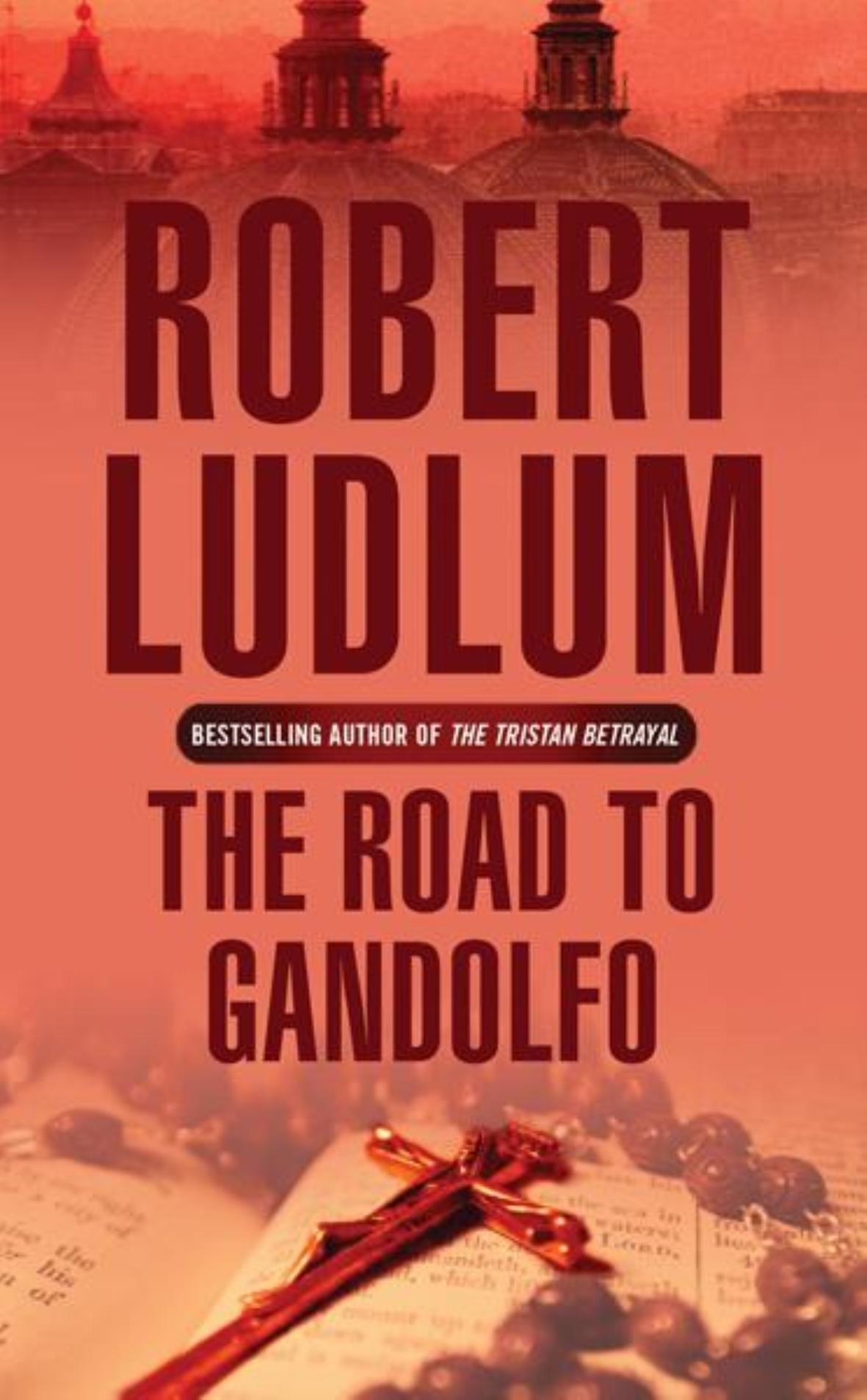 The Road to Gandolfo: A Novel