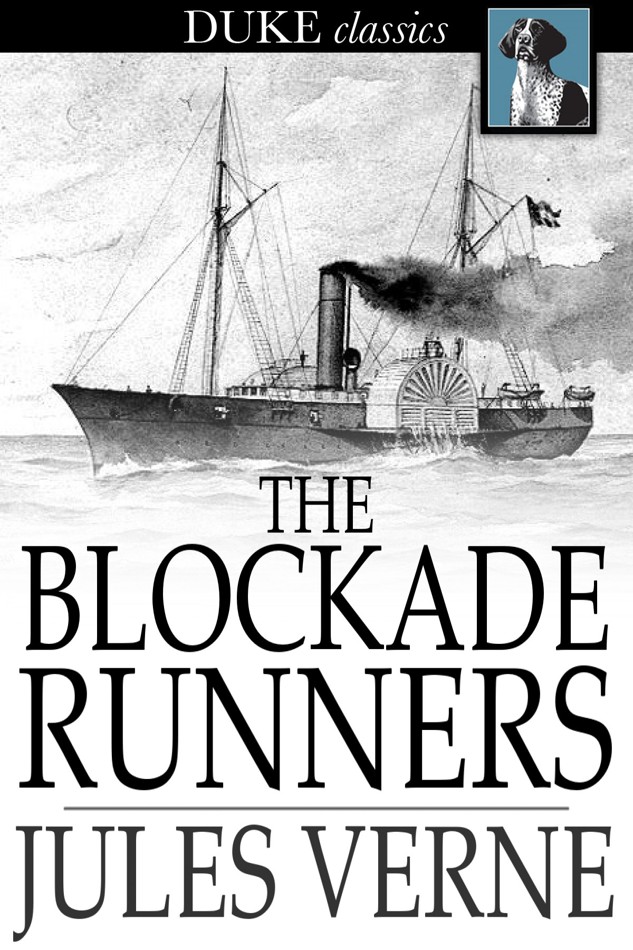 The Blockade Runners