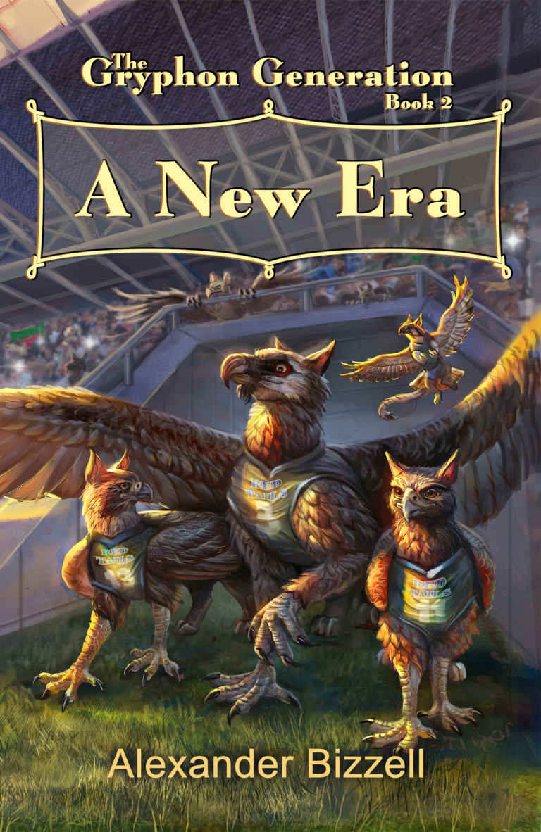 The Gryphon Generation Book 2: A New Era