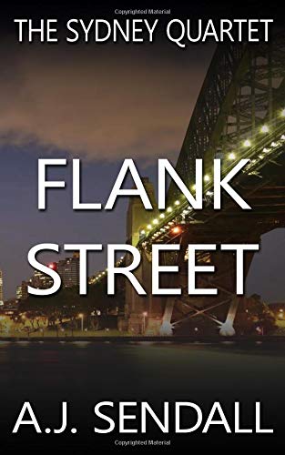 Flank Street: In the Sydney Underworld