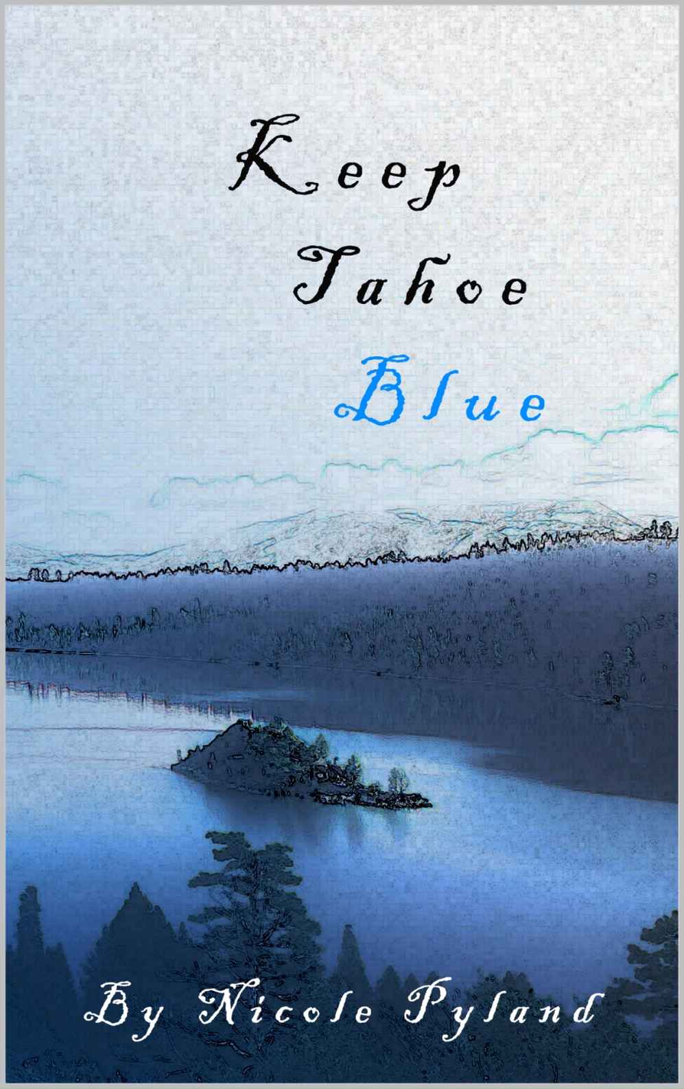 Keep Tahoe Blue