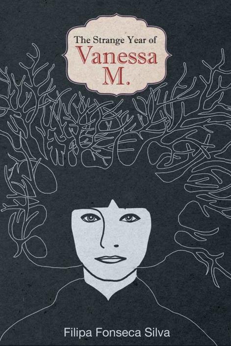 The Strange Year of Vanessa M