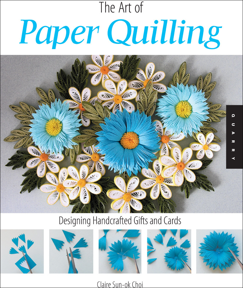 The Art of Paper Quilling
