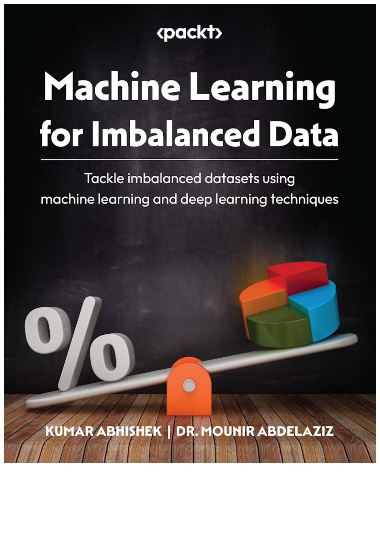 Machine Learning for Imbalanced Data