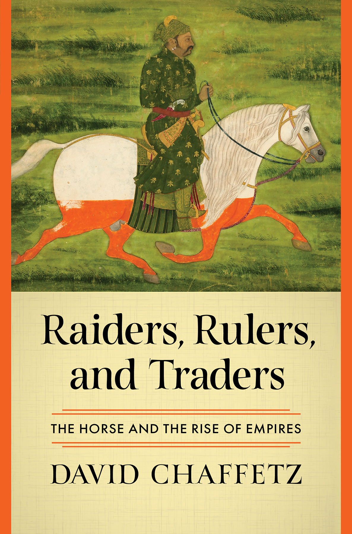 Raiders, Rulers, and Traders