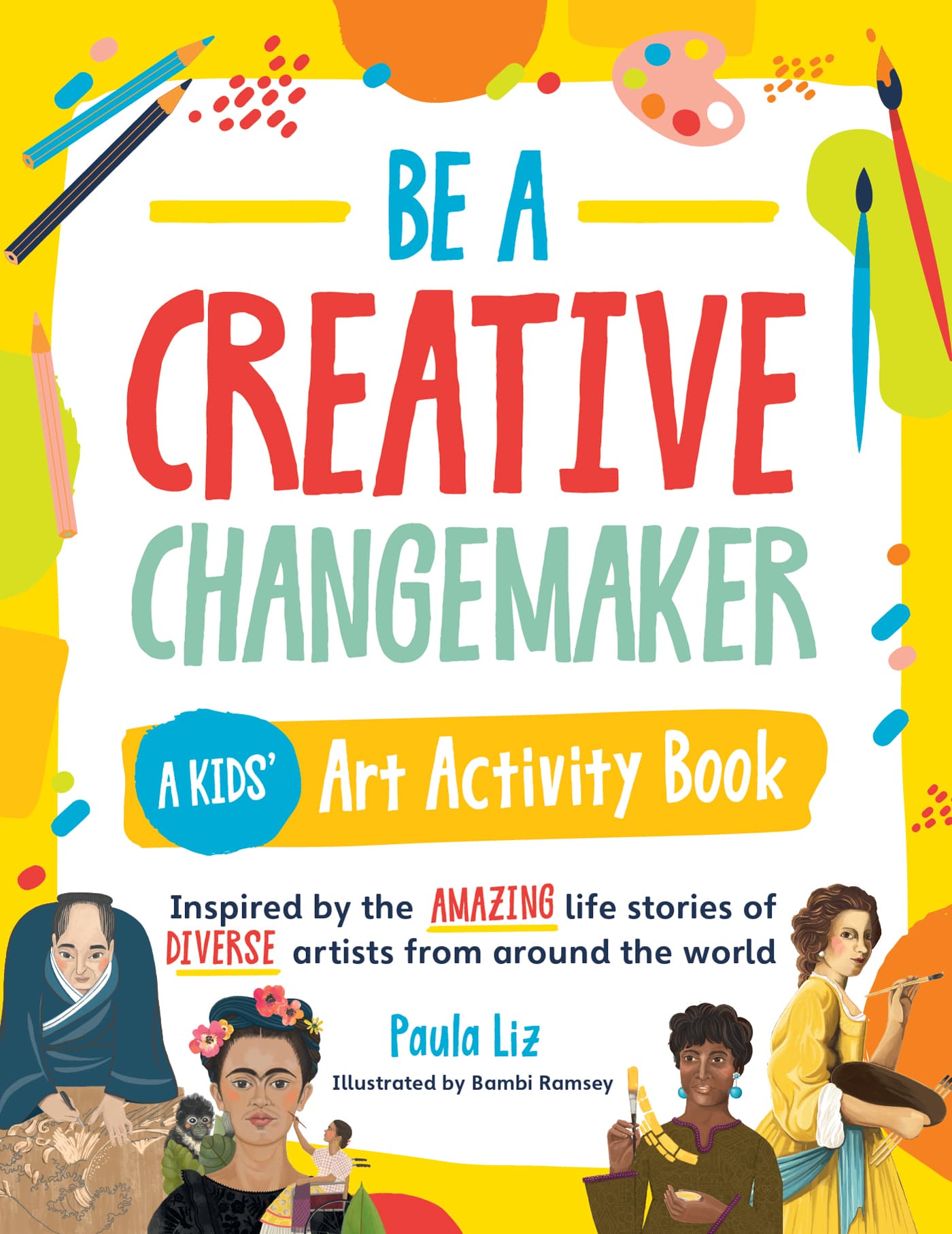 Be a Creative Changemaker