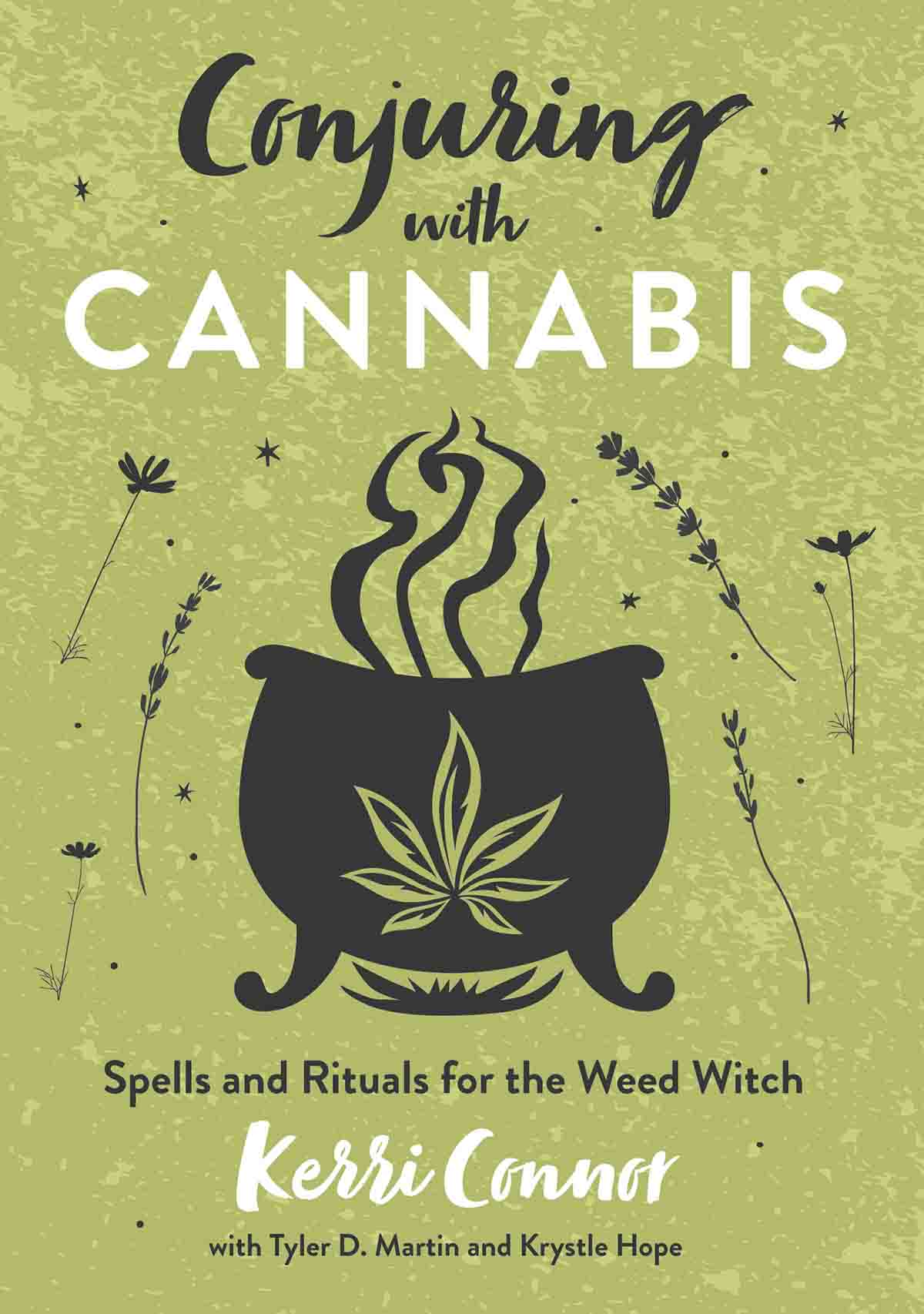 Conjuring with Cannabis