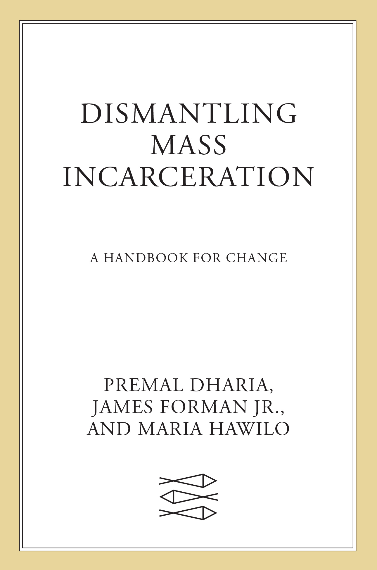 Dismantling Mass Incarceration