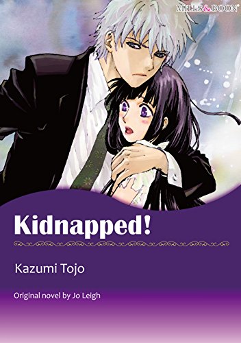 KIDNAPPED!: Mills & Boon Comics