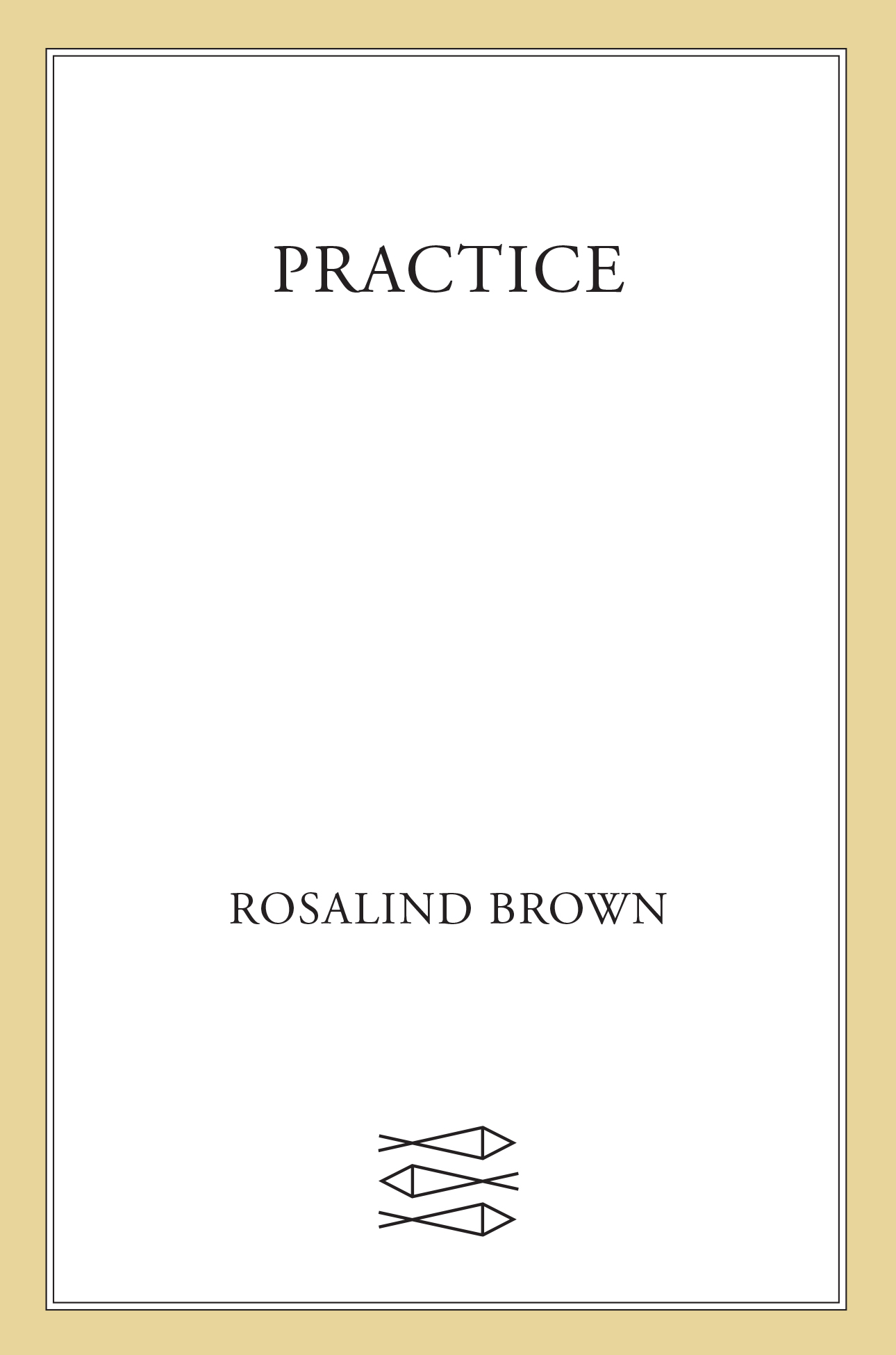 Practice