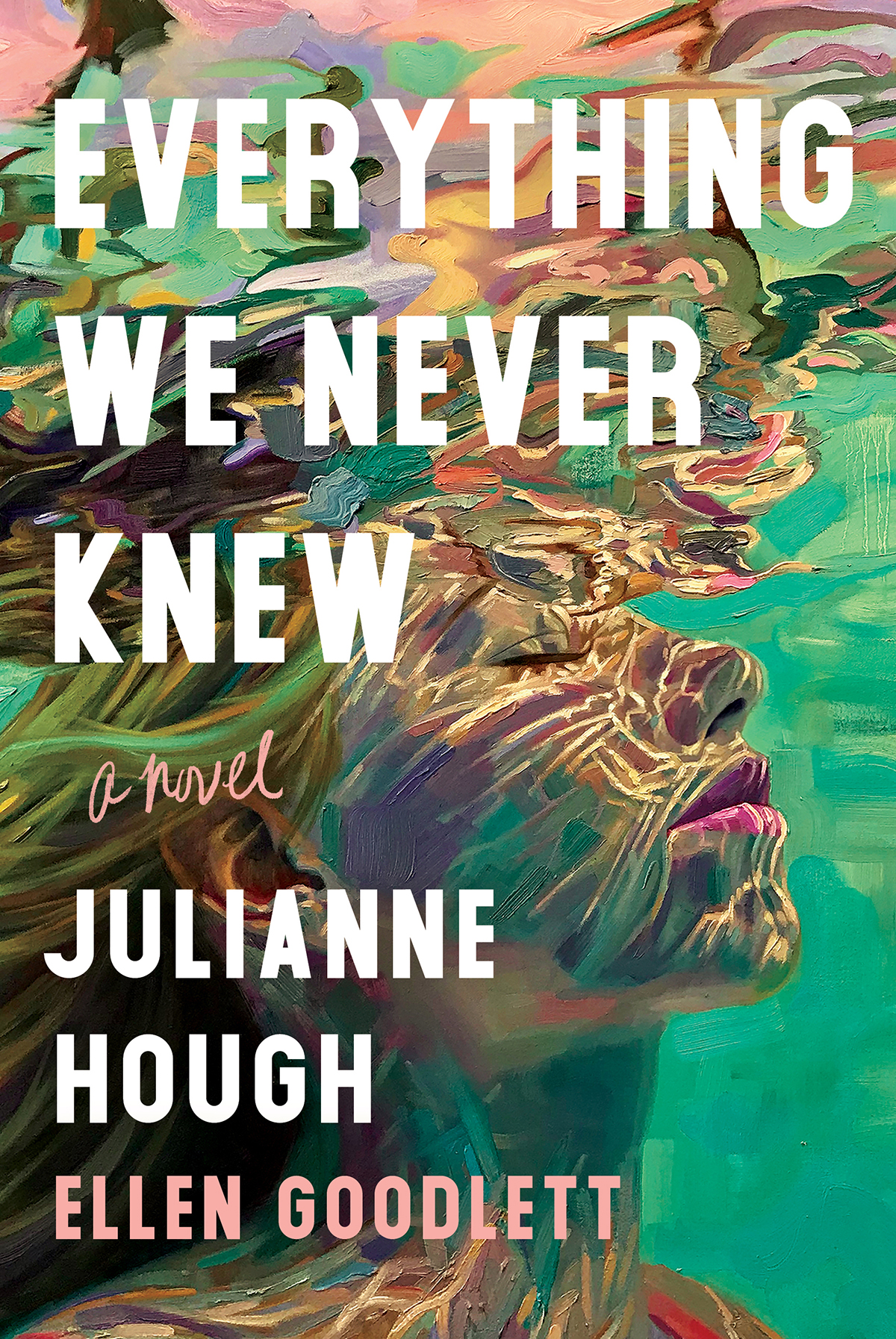 Everything We Never Knew