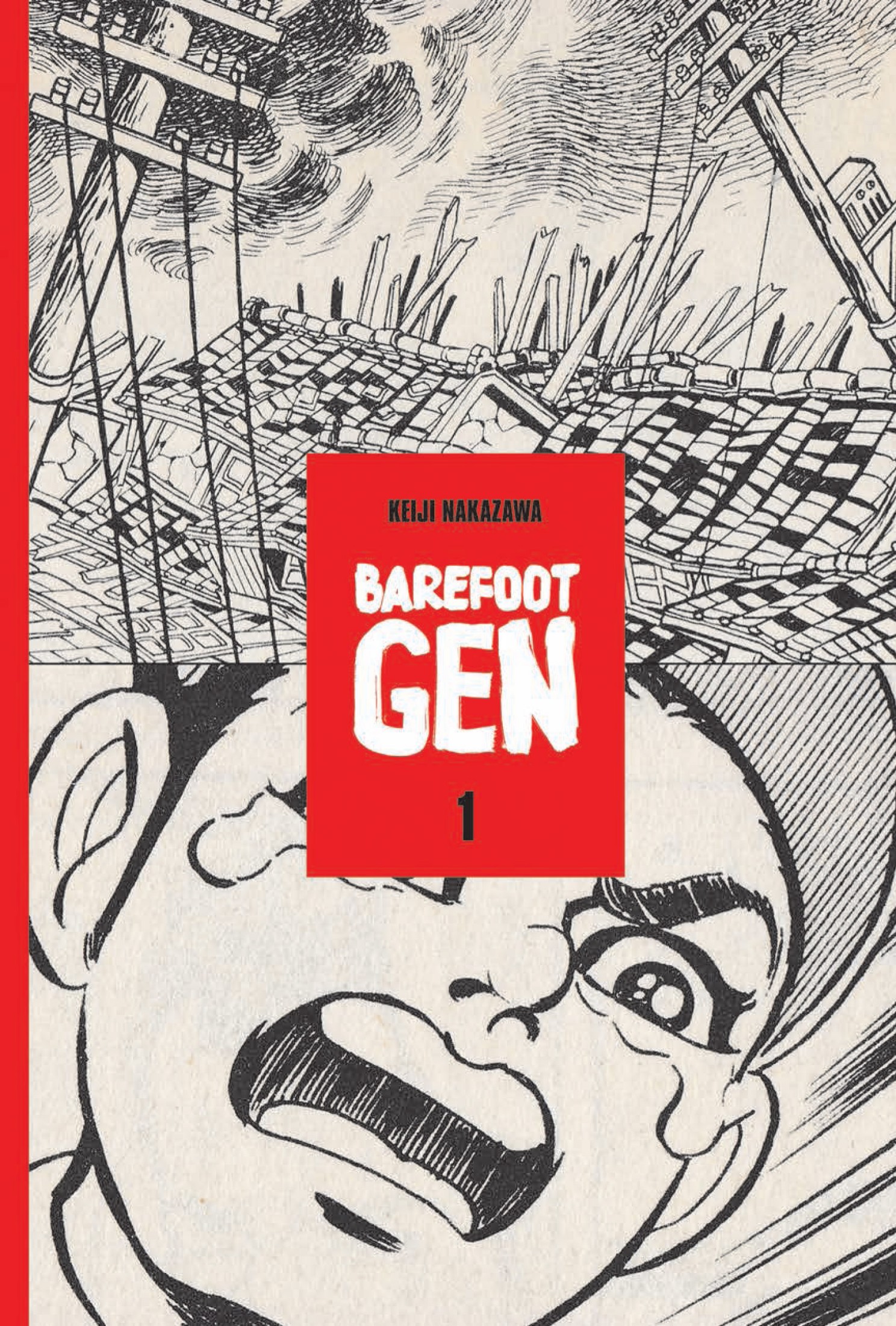 Barefoot Gen Volume 1